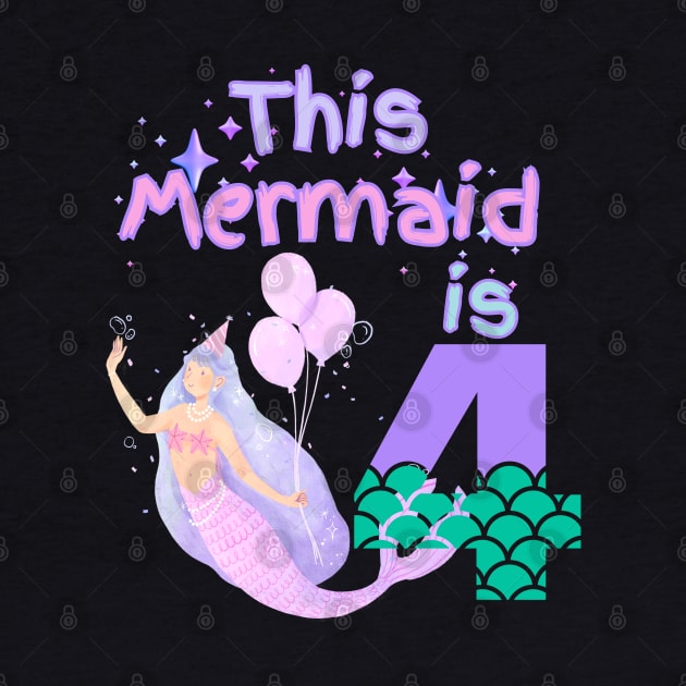 This Mermaid is 4 years old Happy 4th birthday to the little Mermaid by Peter smith